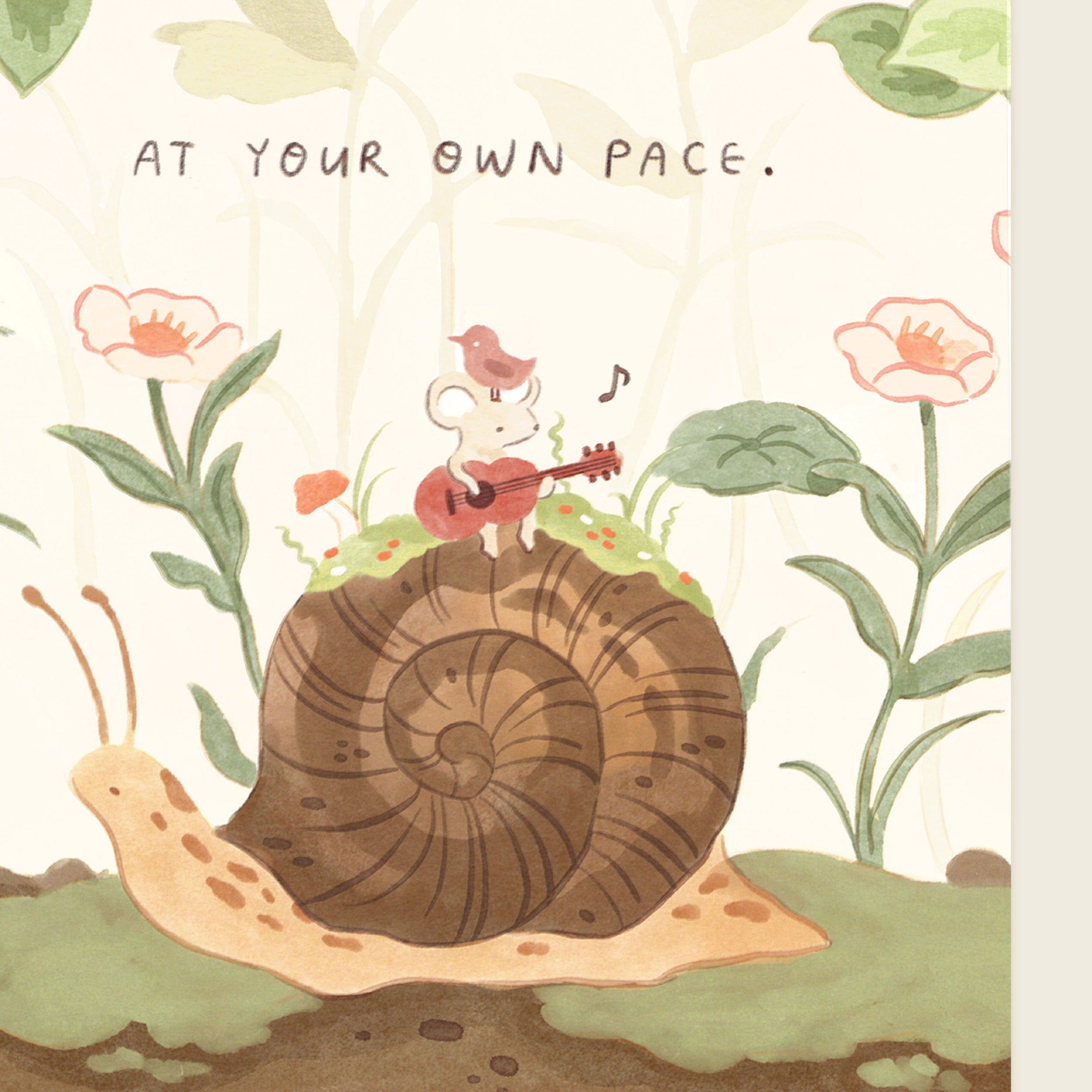 Illustration of a mouse playing a guitar on a snail's shell with flowers and leaves in the background, and text 'At your own pace'.