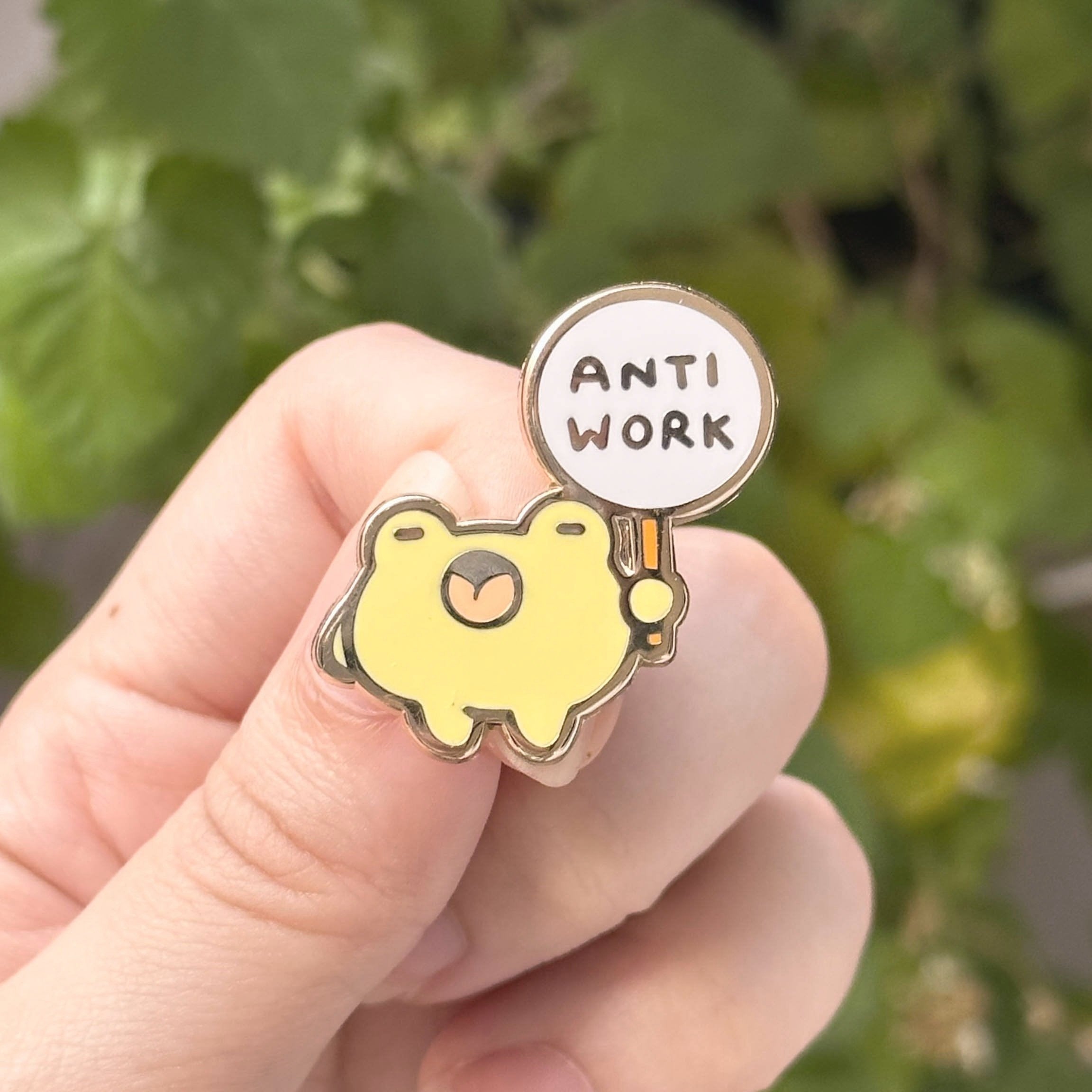 Enamel Pin | Anti-Work Frog