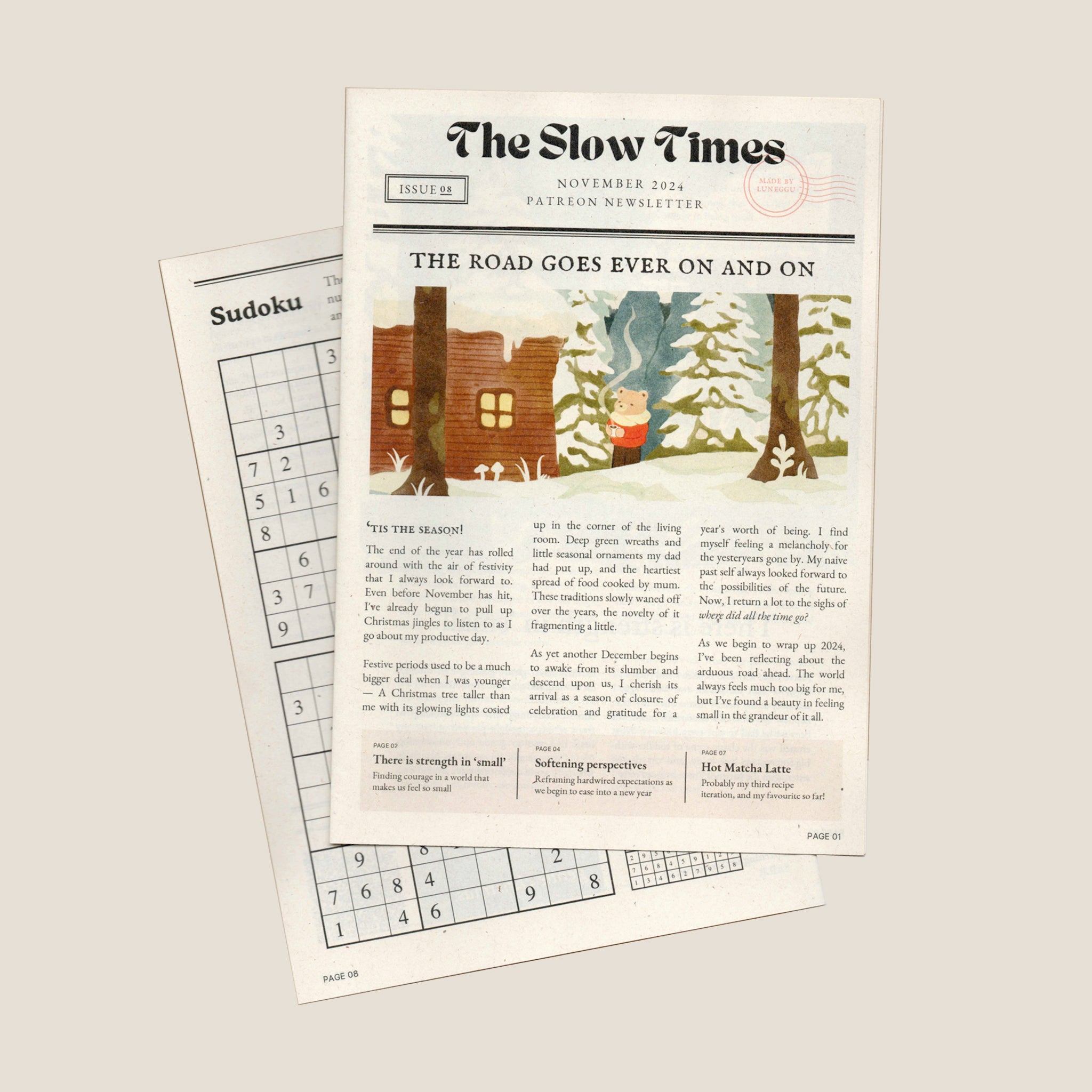 The Slow Times | Issue 08: The Road Goes Ever On And On