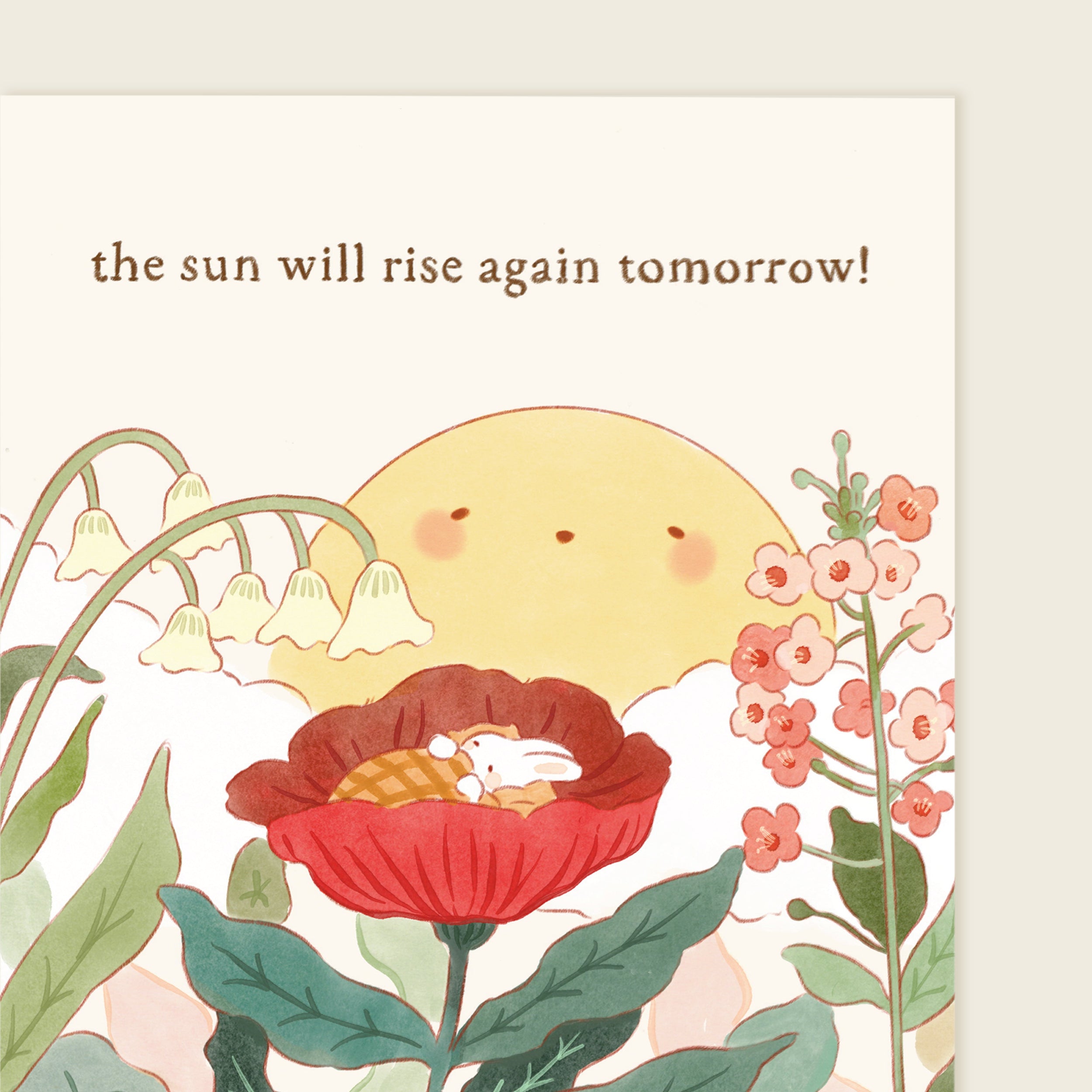 Illustration of a mouse in a flower with a sun and flowers in the background, accompanied by the text 'the sun will rise again tomorrow!'.