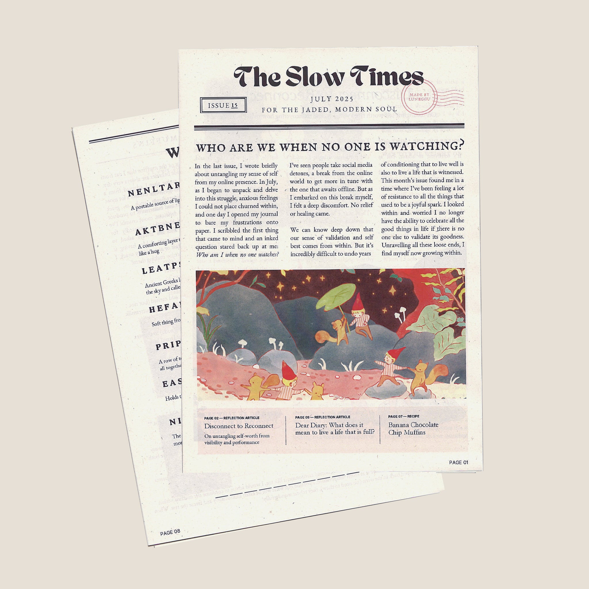 The Slow Times | Issue 15: Who Are We When No One is Watching?